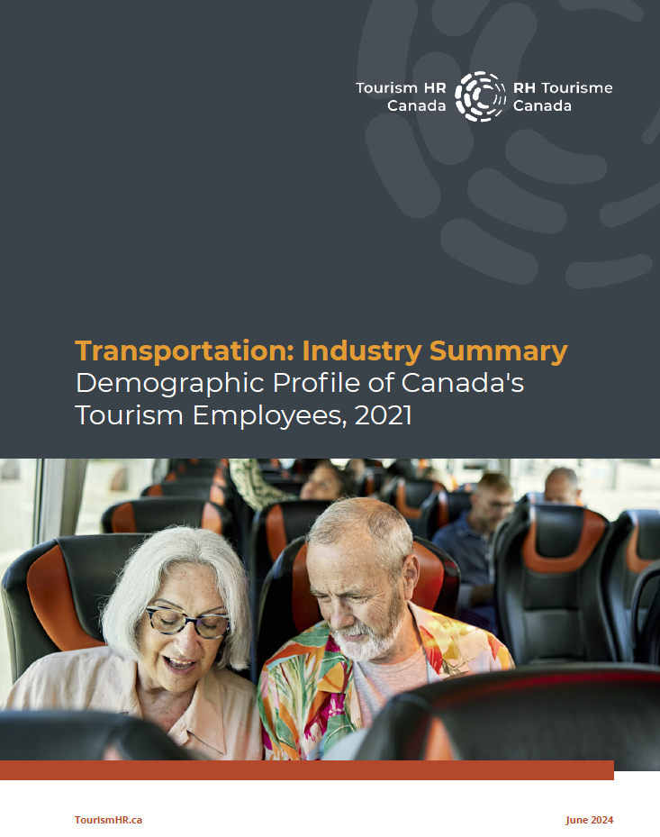 Transportation - Industry Summary Demographic Profile of Canadas Tourism Employees