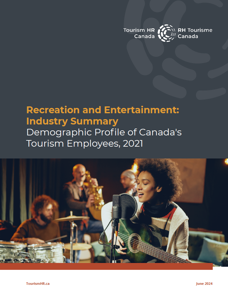 Recreation and Entertainment - Industry Summary -Demographic Profile of Canada's Tourism Employees