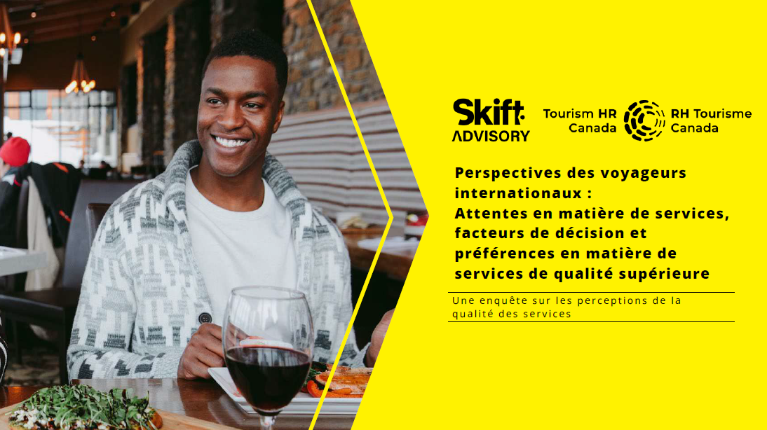 Perspectives de voyageurs internationaux Attentes en matiere de services