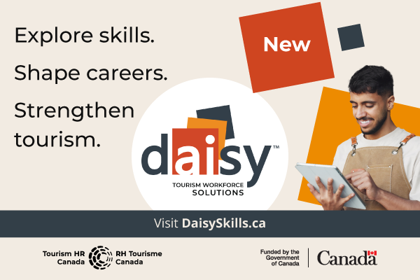 Graphic in shades of orange with grey accents. In the centre is the logo for Daisy Tourism Workforce Solutions. A tagline says, "Explore skills. Shape careers. Strengthen tourism." Accompanying this are logos for Tourism HR Canada and Funded by the Government of Canada, and a photograph of a foodservice manager using a tablet. The website DaisySkills.ca is featured near the bottom.
